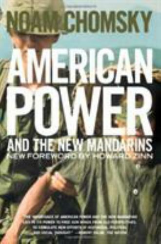 American Power and the New Mandarins: Hi- paperback, 9781565847750, Noam Chomsky
