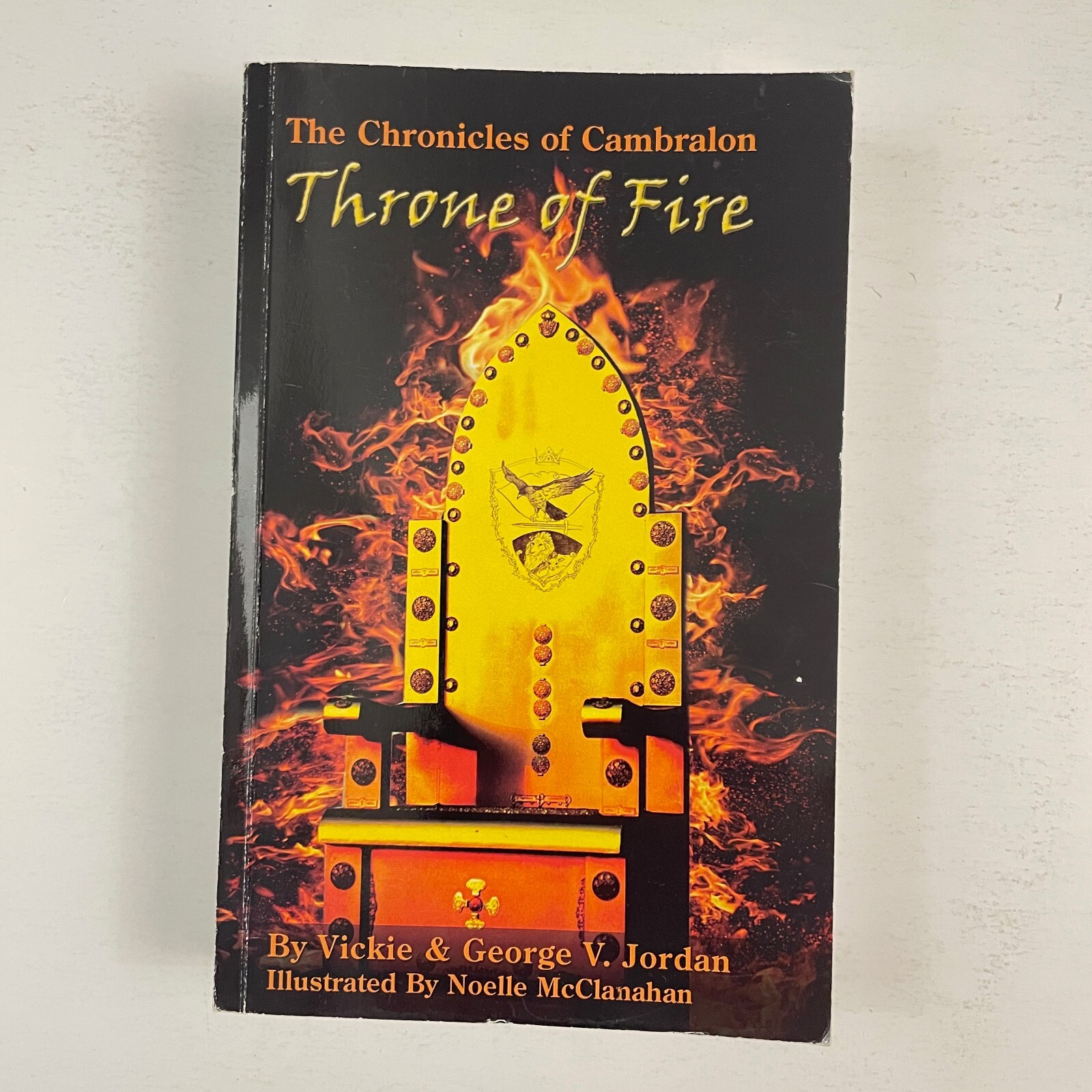 The Chronicles of Cambralon – Throne Of Fire SIGNED by Vickie & George V Jordan