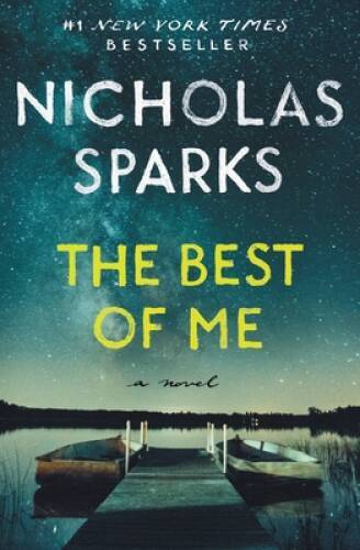 The Best of Me – Paperback By Sparks, Nicholas – GOOD