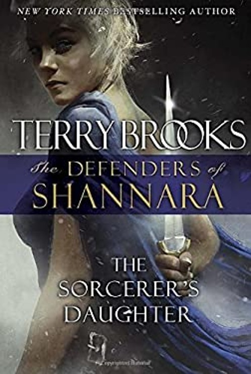 The Sorcerer’s Daughter : The Defenders of Shannara Hardcover Ter