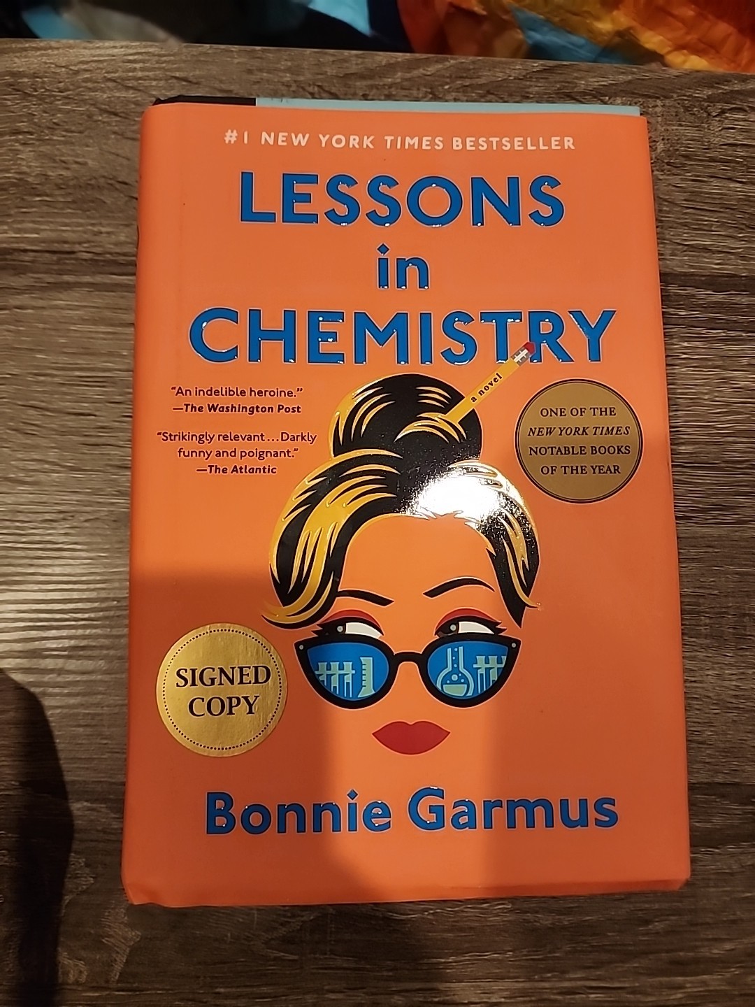 Lessons in Chemistry by Bonnie Garmus (2022, Hardcover) SIGNED