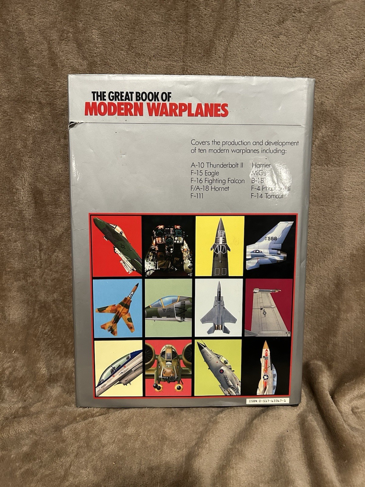 The Great Book Of Modern Warplanes Hardcover Book 1987 648 pages