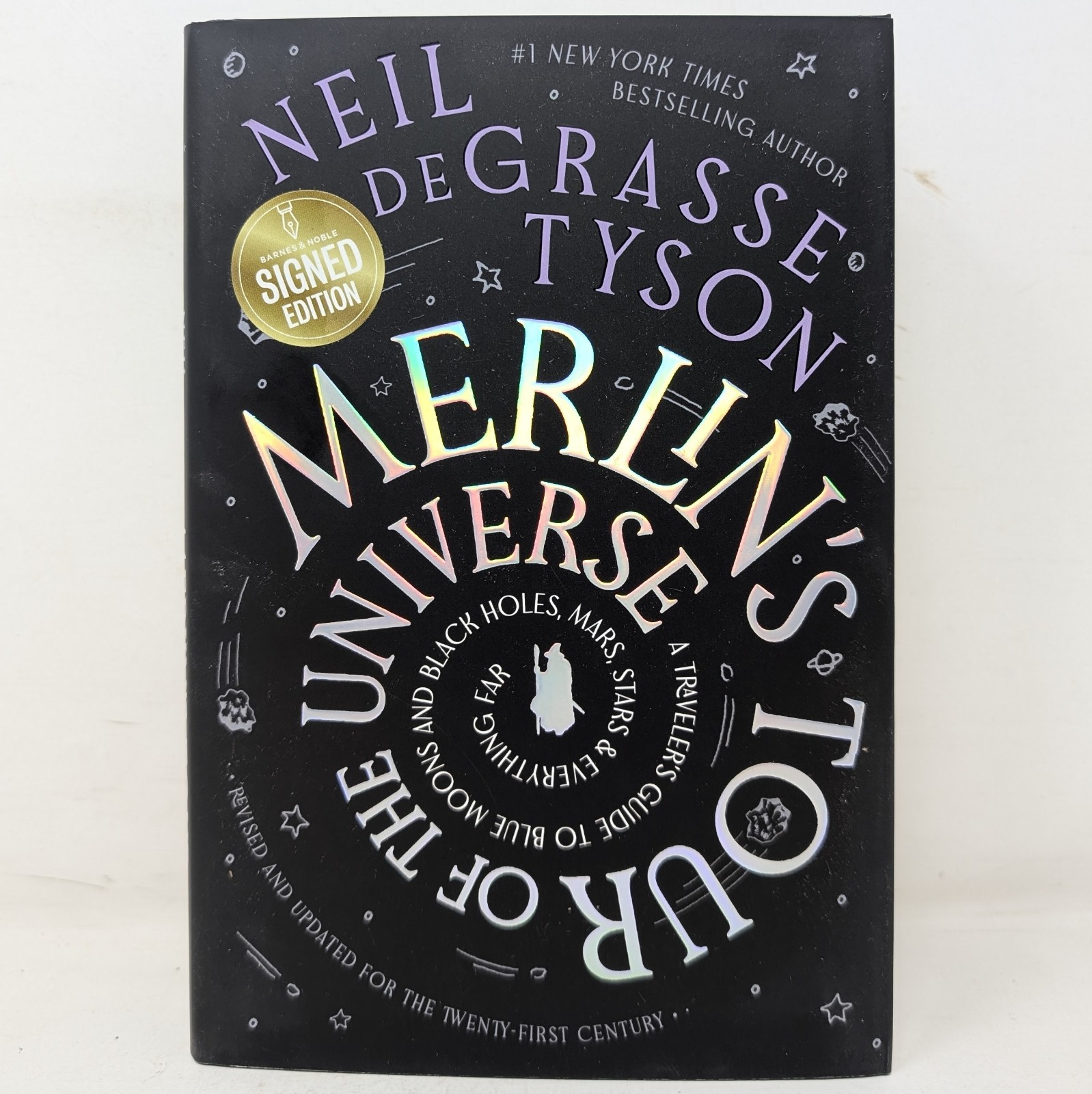 Neil deGrasse Tyson Signed Merlin’s Tour of the Universe Autographed 1st Ed Book