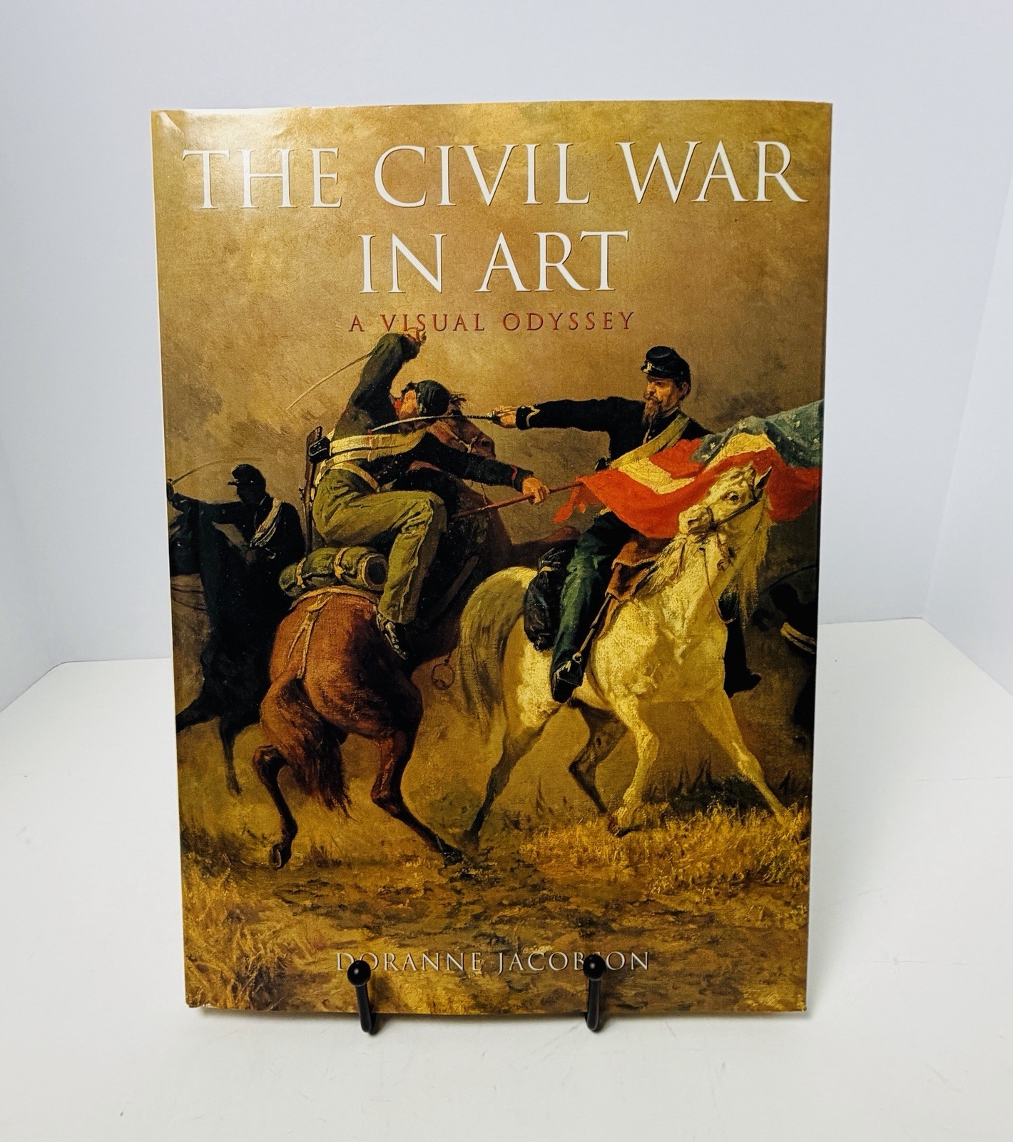 The Civil War in Art Doranne Jacobson Hardcover Visual Odyssey