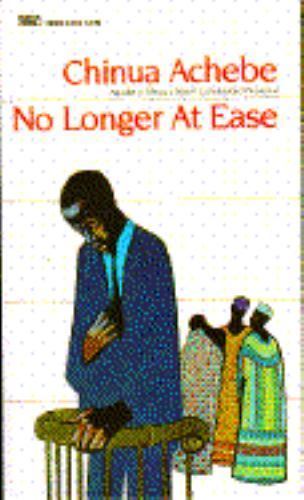 No Longer at Ease by chinua achebe