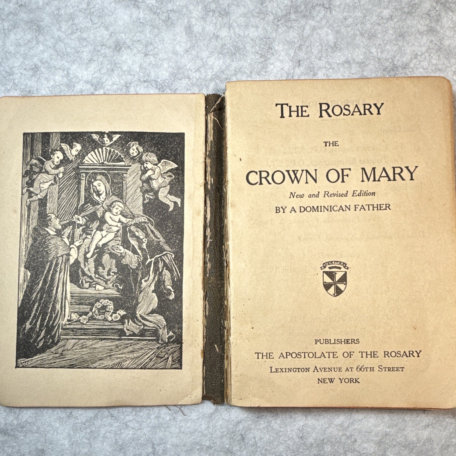 The Rosary: The Crown of Mary New & Revised HC Illus Dominican Father 1922