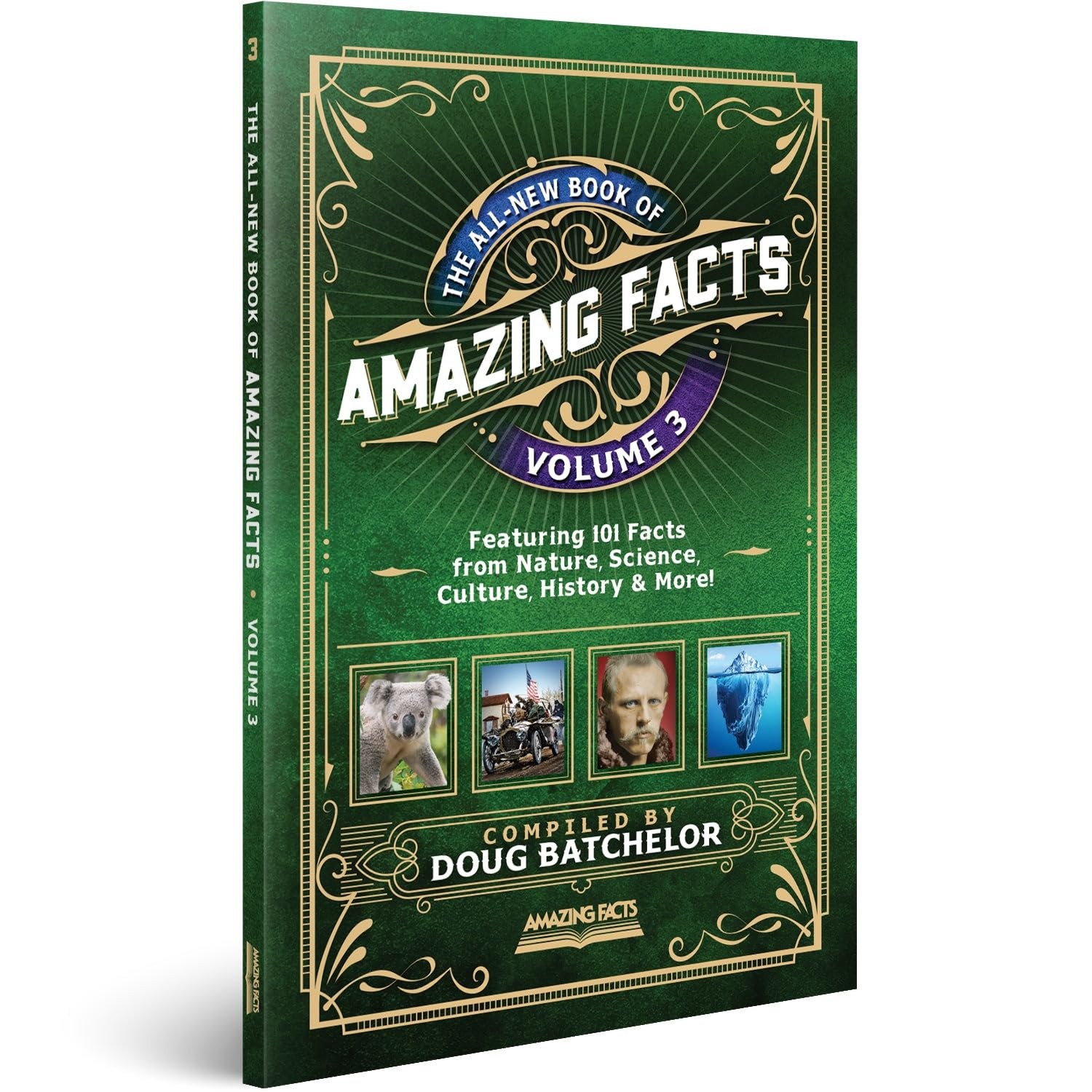 The All-New Book of Amazing Facts Vol 3 by Doug Batchelor – Amazing Facts
