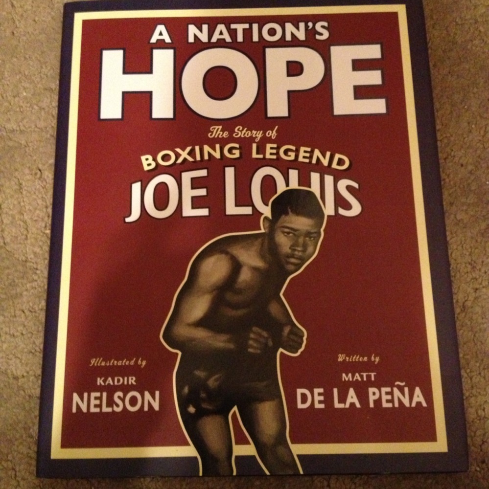 SIGNED A Nation’s Hope : The Story of Boxing Legend Joe Louis Kadir Nelson +PIC