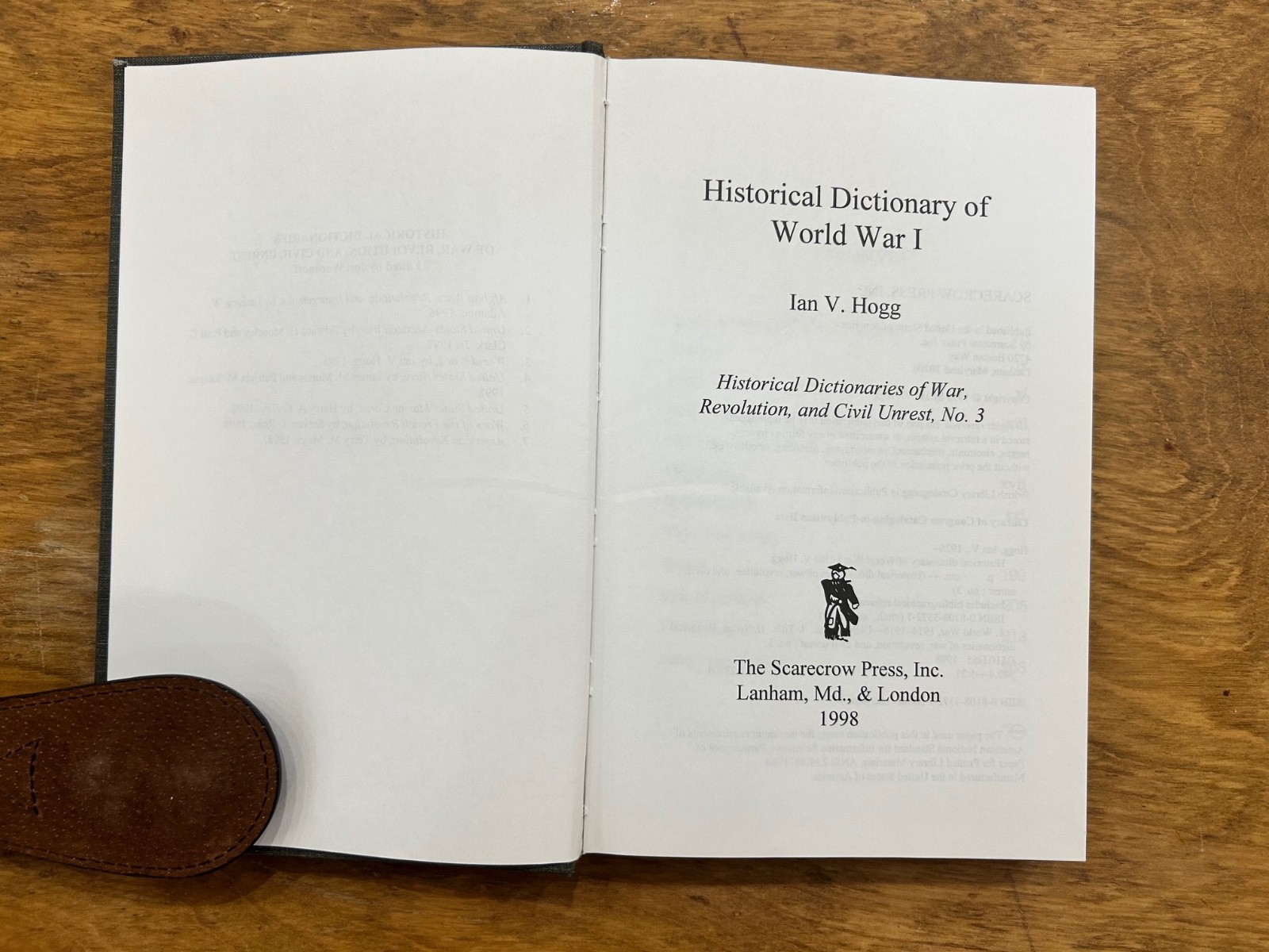 Like new copy of the Historical Dictionary of World War I by Ian V. Hogg