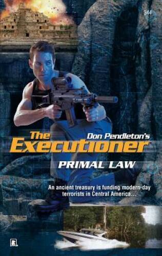 Primal Law (Executioner) – Mass Market Paperback By Pendleton, Don – VERY GOOD
