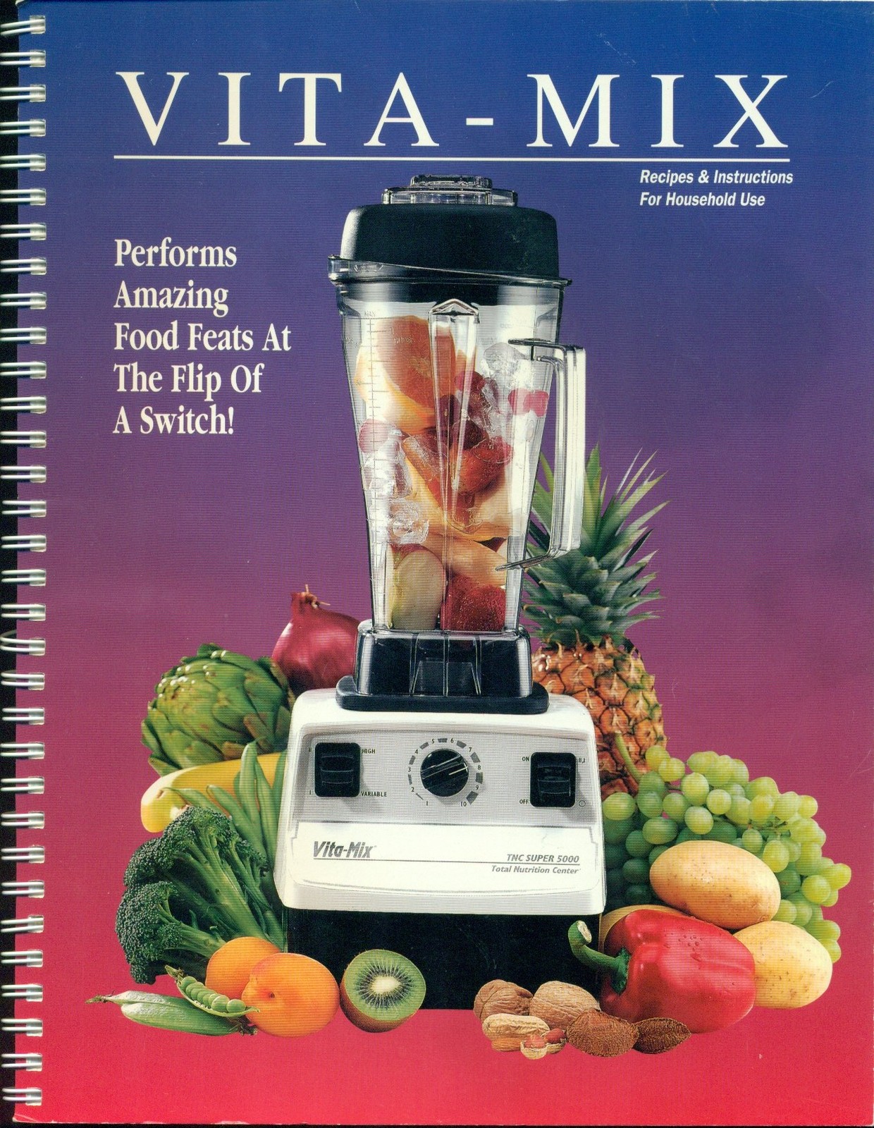 Vita-mix Corporation Total Nutrition Center Recipes and Instructions