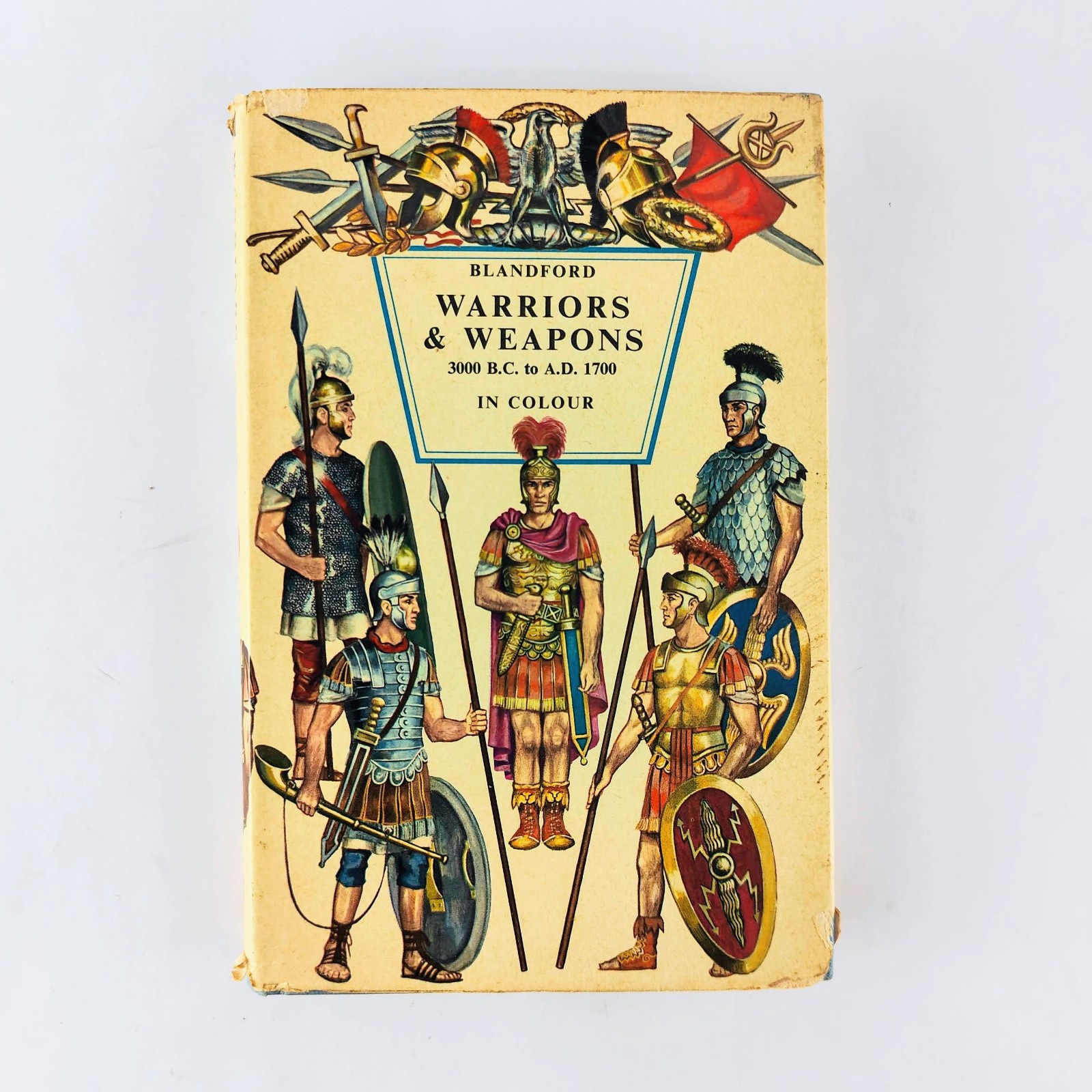 Blandford Warriors & Weapons 3000 B.C. to 1700 A.D. in Colour NIels Saxtorph
