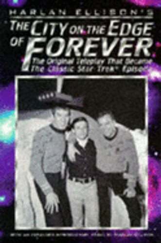 The City on the Edge of Forever by Harlan Ellison: Used