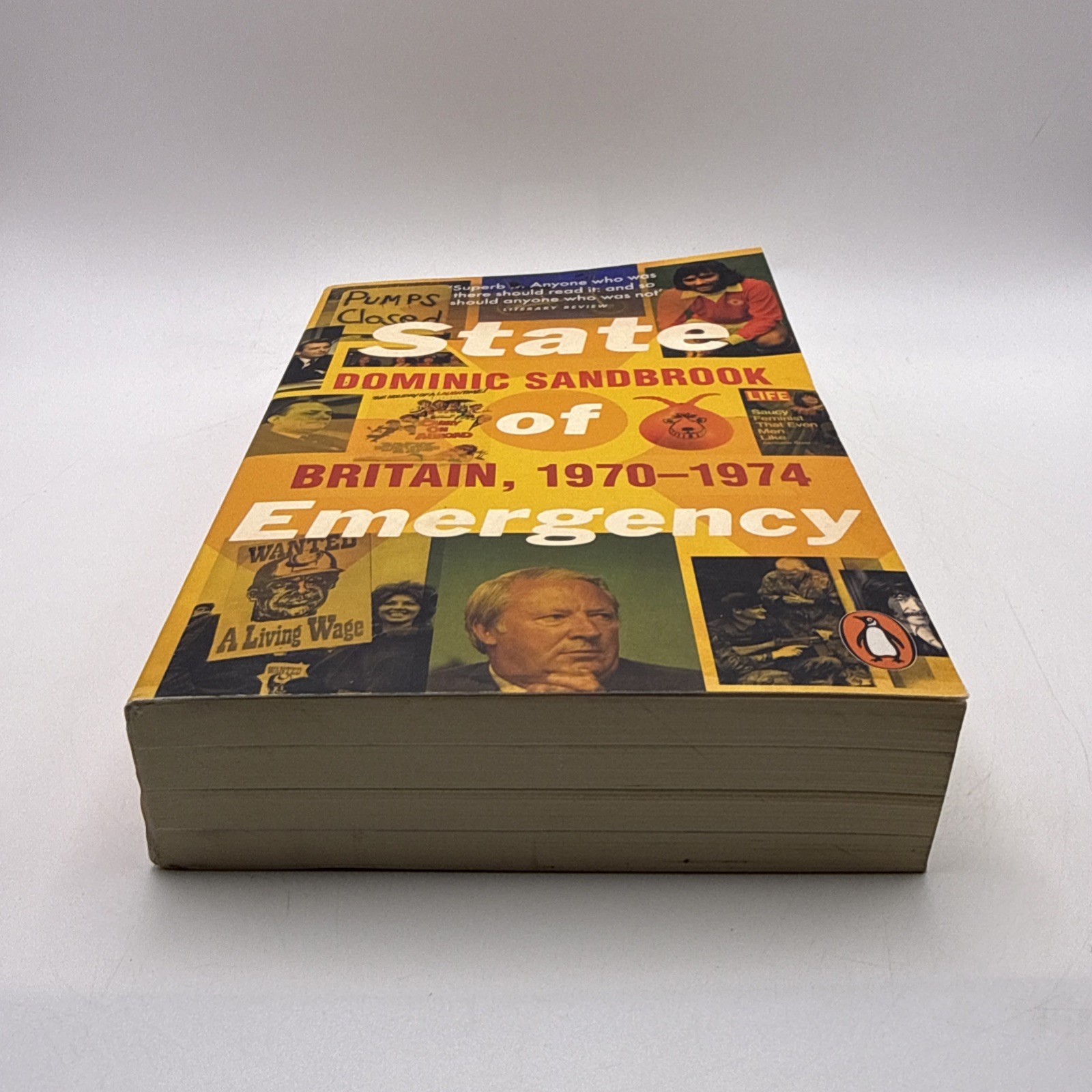 State of Emergency: Britain, 1970-1974 by Dominic Sandbrook (English) Paperback