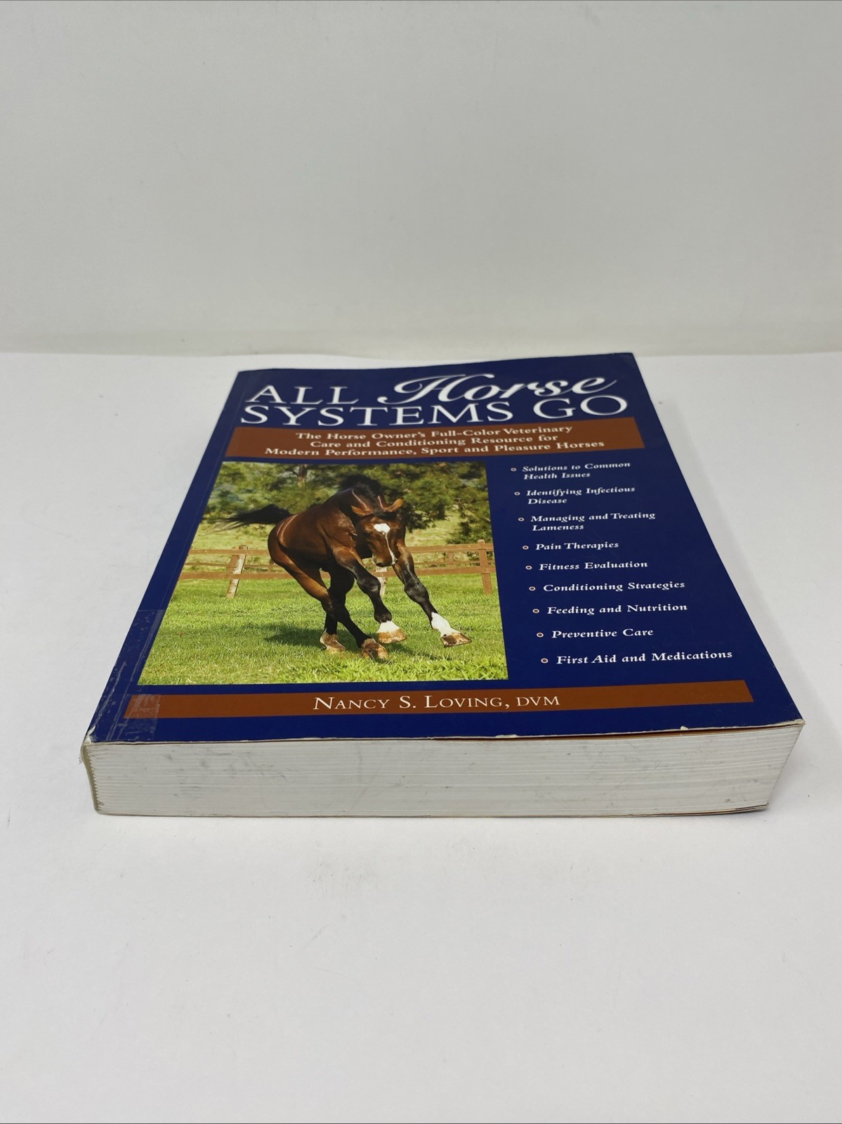 All Horse Systems Go The Horse Owner’s Full-Color Veterinary Care FREE SHIPPING!