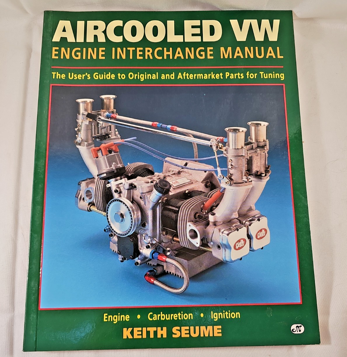 AIRCOOLED VW ENGINE INTERCHANGE MANUAL KEITH SEUME