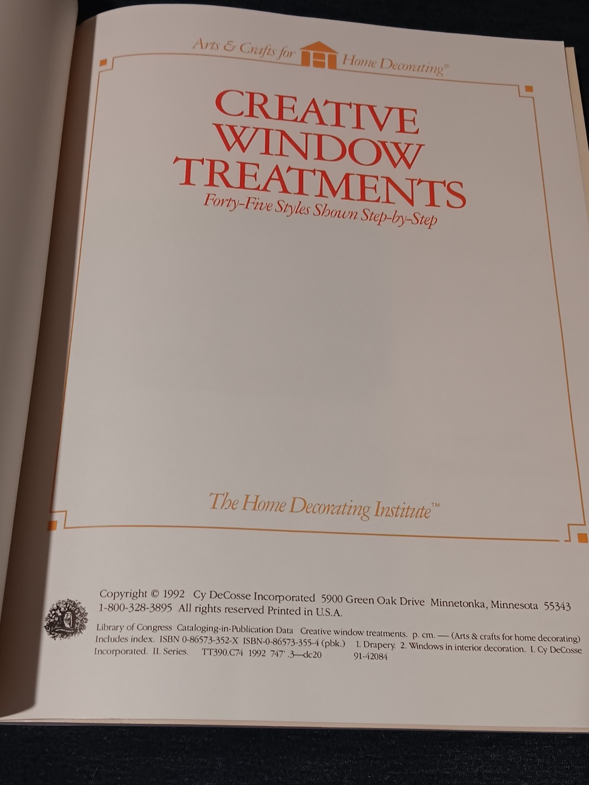 Creative Window Treatments by The Home Decorating Institute 1992 Good