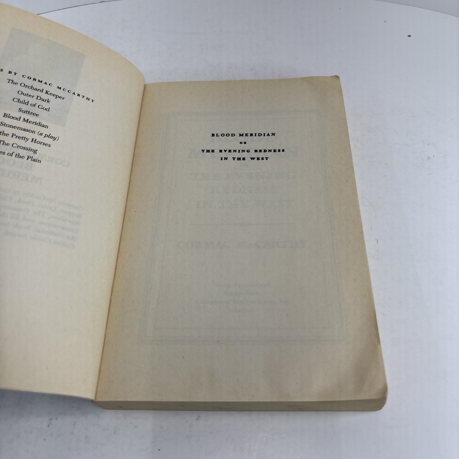 Blood Meridian – Cormac McCarthy 1992 1st Edition, Vintage- Good