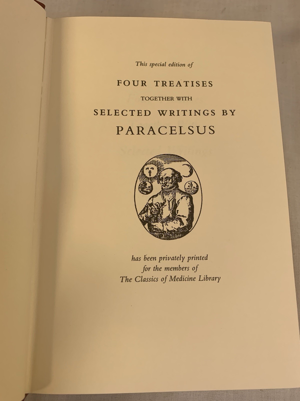 Paracelsus FOUR TREATISES & SELECTED WRITINGS Classic of Medicine 1988 Near Mint