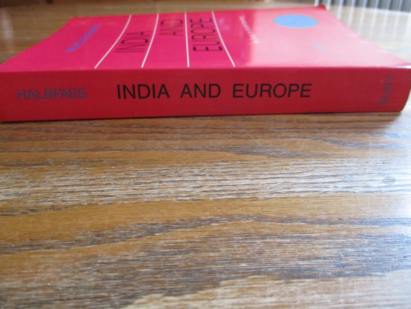 „India and Europe: An Essay in Understanding“, Wilhelm Halbfass, SC, Like New