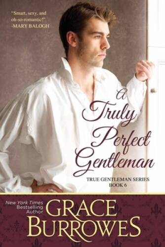 A Truly Perfect Gentleman (The True Gentlemen) – Paperback – GOOD