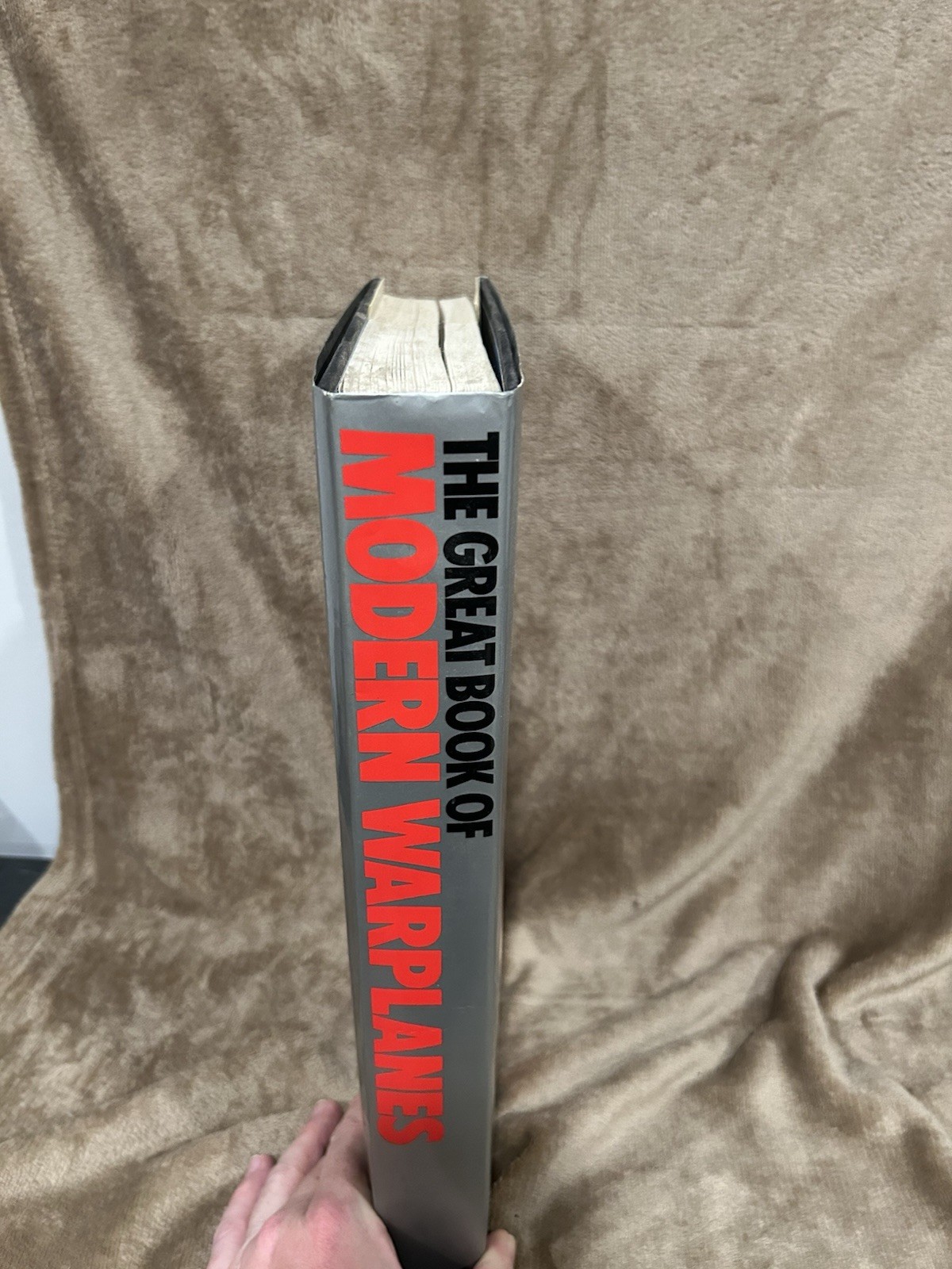 The Great Book Of Modern Warplanes Hardcover Book 1987 648 pages