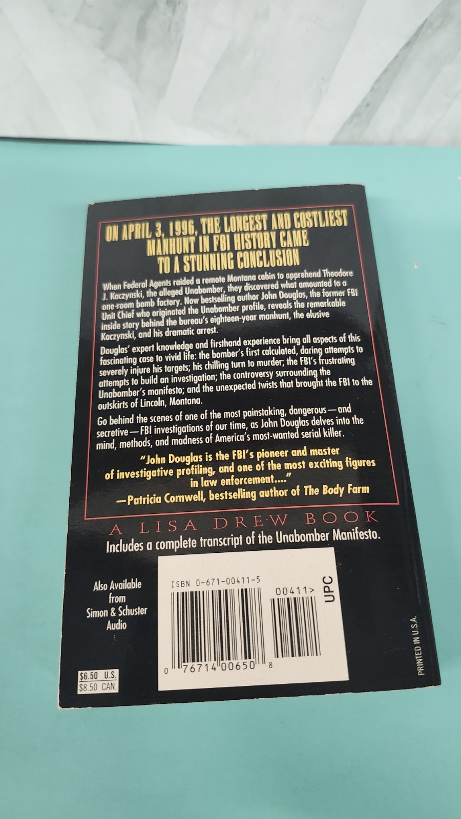 UNABOMBER: ON THE TRAIL OF AMERICA’S MOST-WANTED SERIAL By John Douglas & Mark