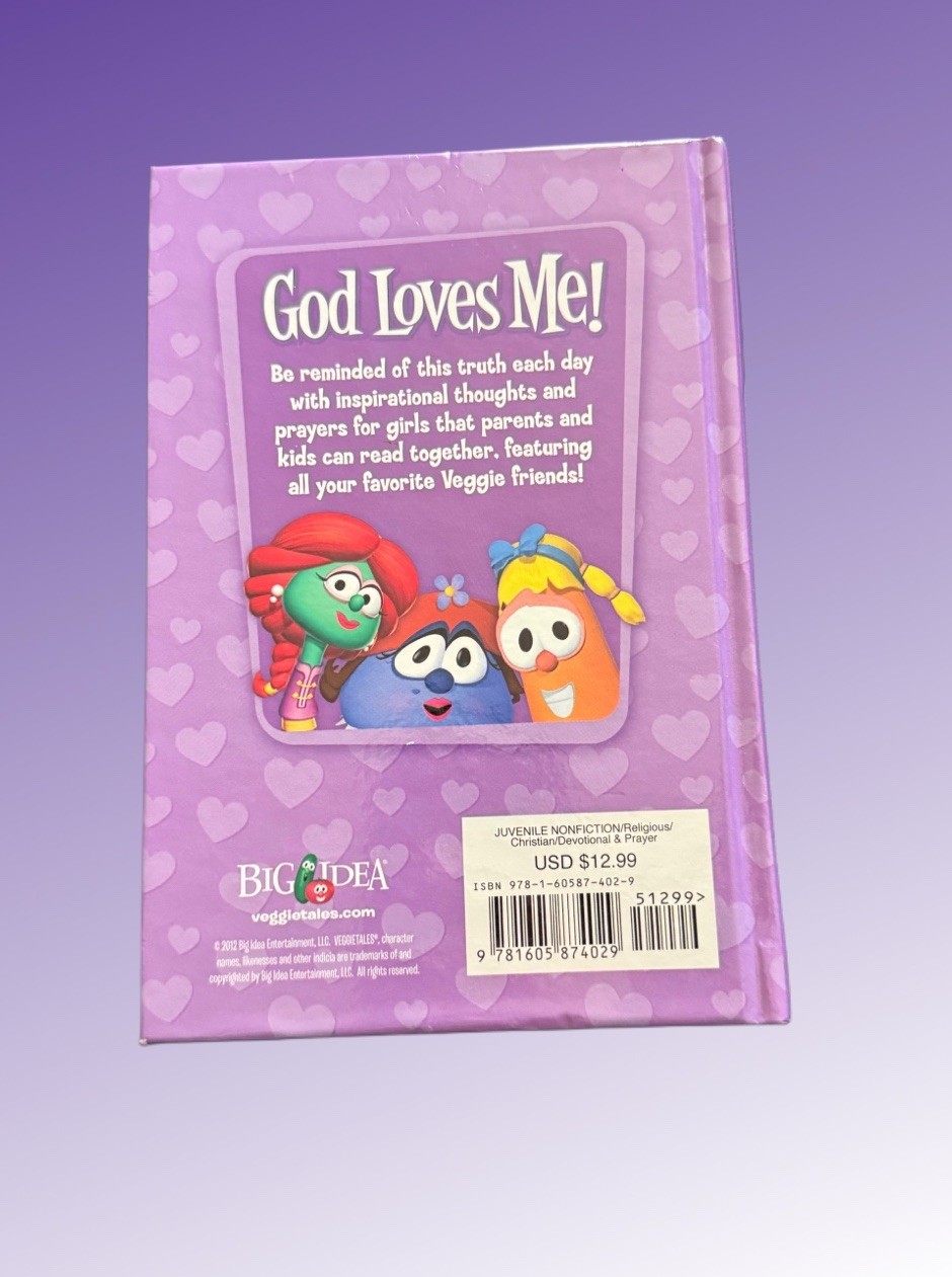 God Loves Me! : 365 Daily Devos for Girls by Worthy Inspired and VeggieTales