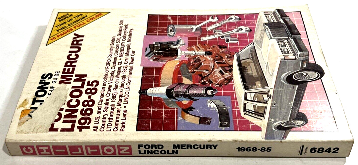 Chilton 6842 Ford Mercury Lincoln 1968-85 Repair Manual
