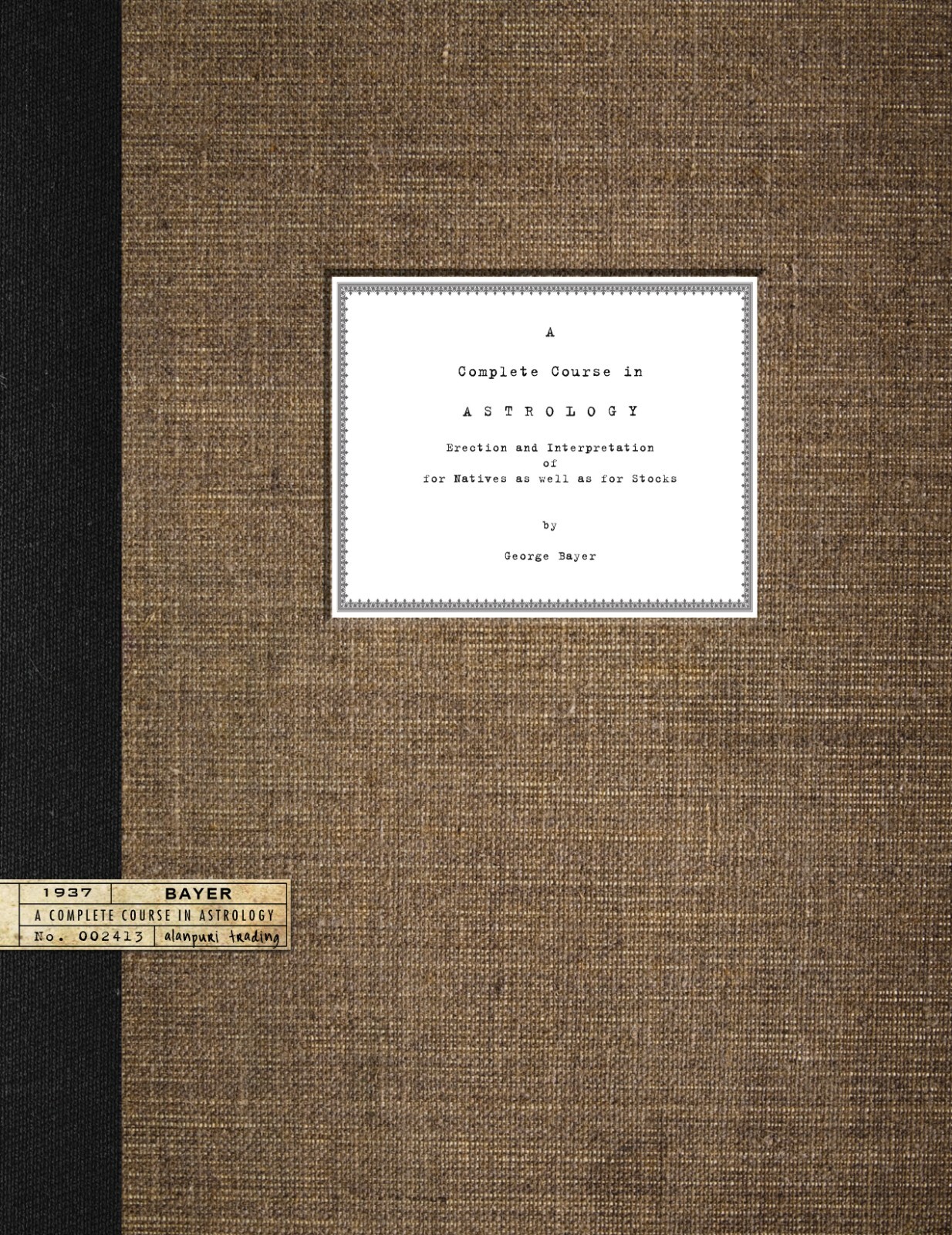 (1930s) George Bayer Expert Trader COMPLETE Book Collection (11 SEPARATE TITLES)
