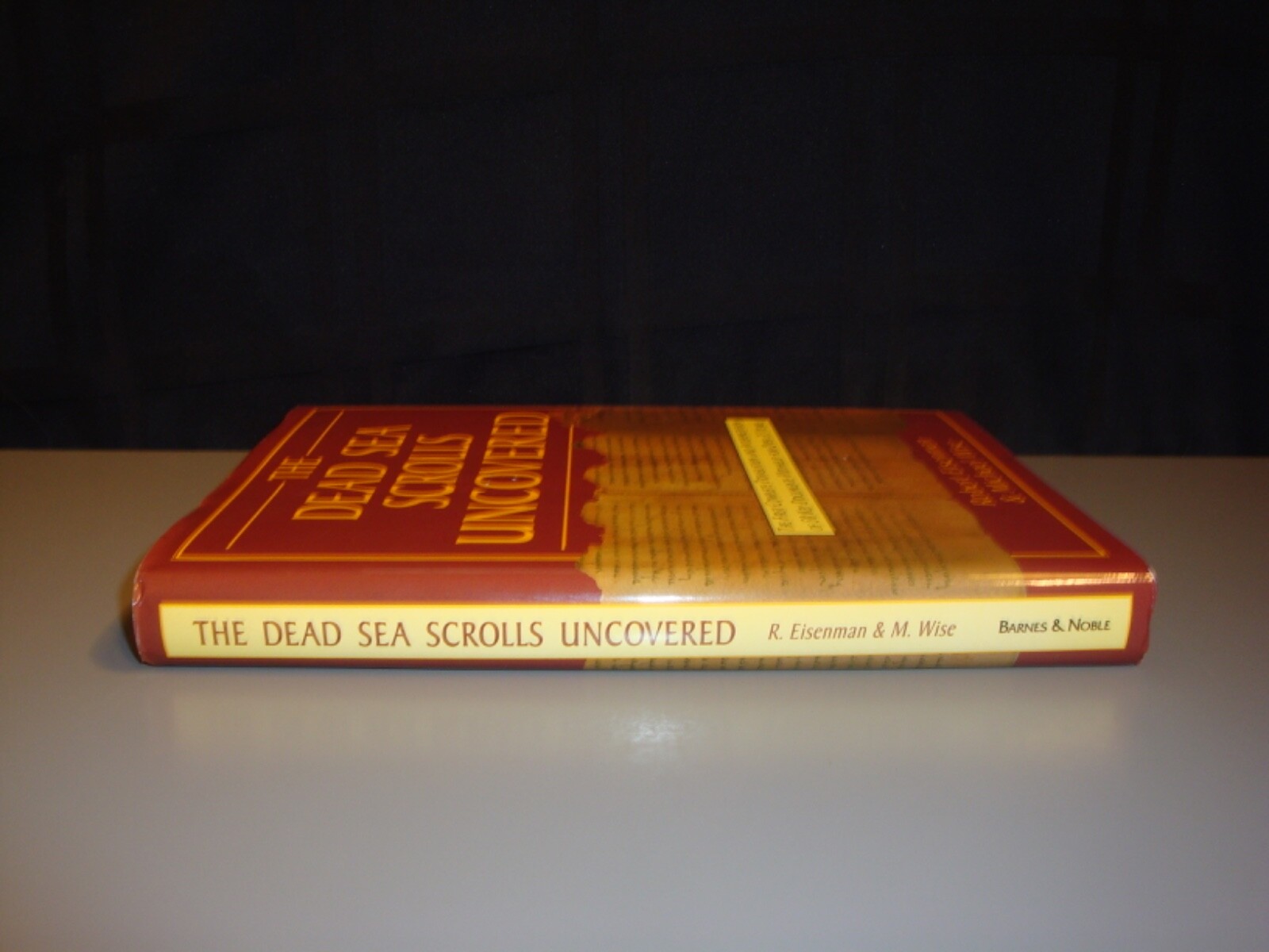 Dead Sea Scrolls Uncovered Hardcover Robert Eisenman Michael Wise Translation