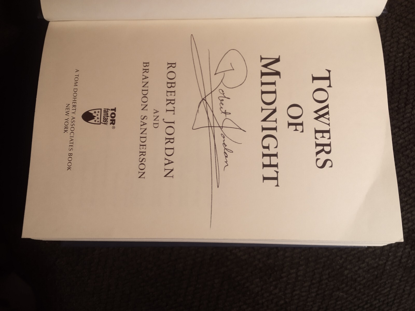 2010 First Edition-Towers of Midnight by Robert Jordan-Signed-HB