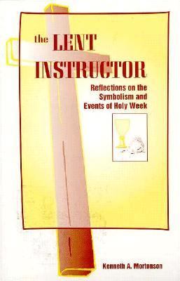 Lent Instructor: Reflections and Symbols