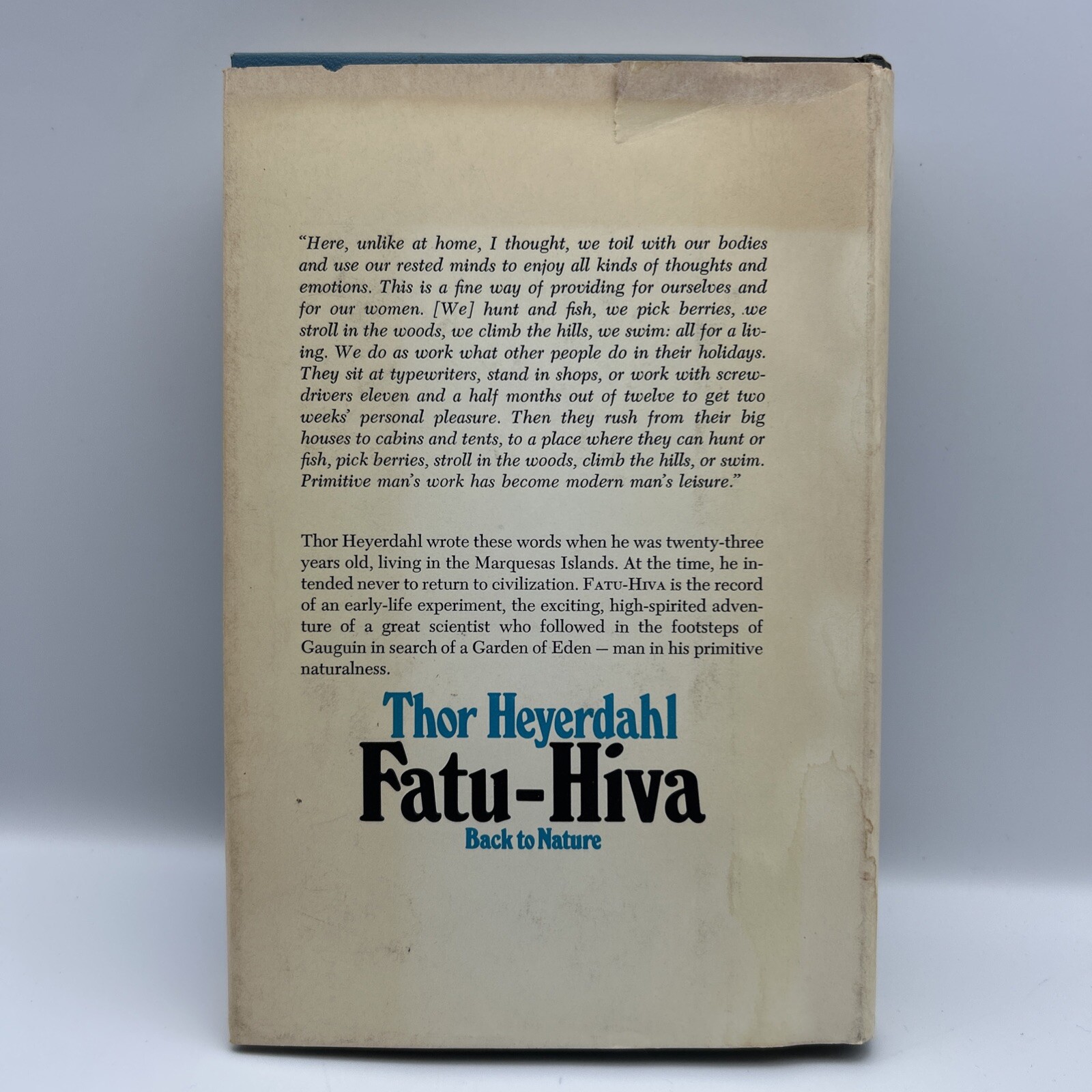 Fatu-Hiva: Back to Nature Illustrated Hardcover Book by Thor Heyerdahl 1974