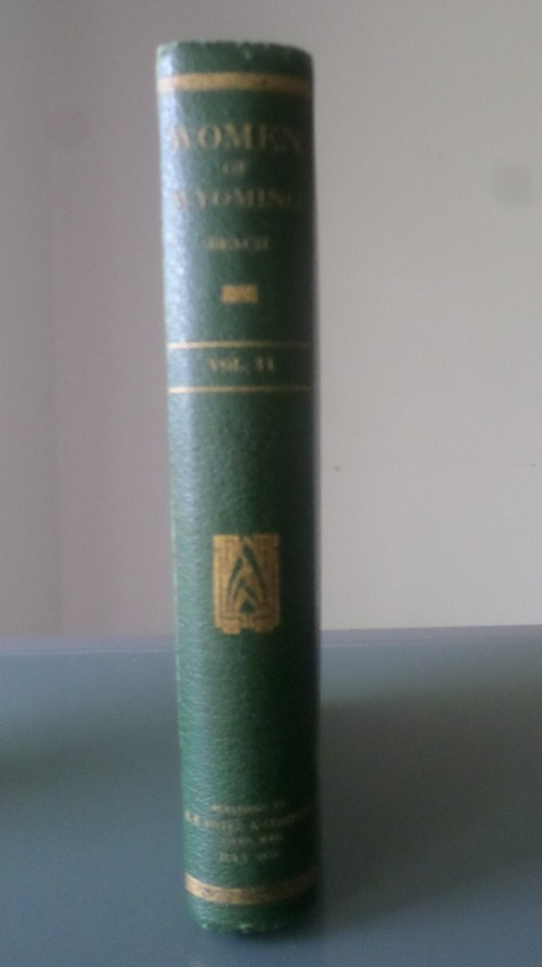 Women Of Wyoming – Volume 2 – Cora M Beach – 1927