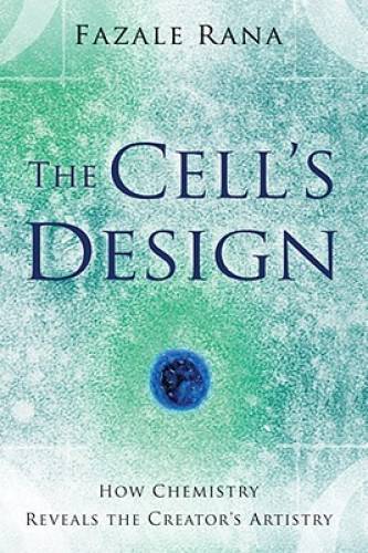 The Cell’s Design: How Chemistry Reveals the Creator’s Artistry – GOOD