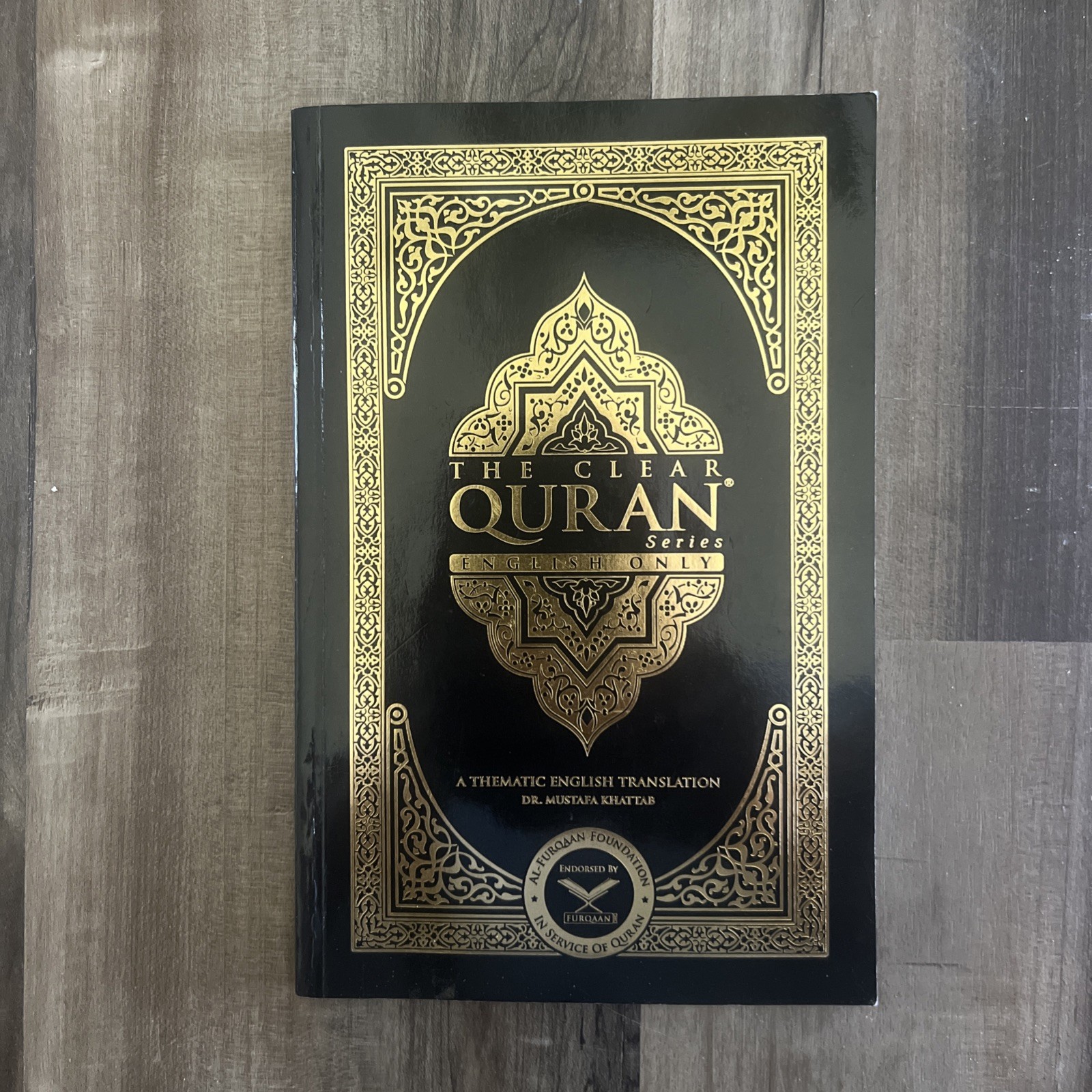 The Clear Quran (English Version) by Dr. Mustafa Khattab