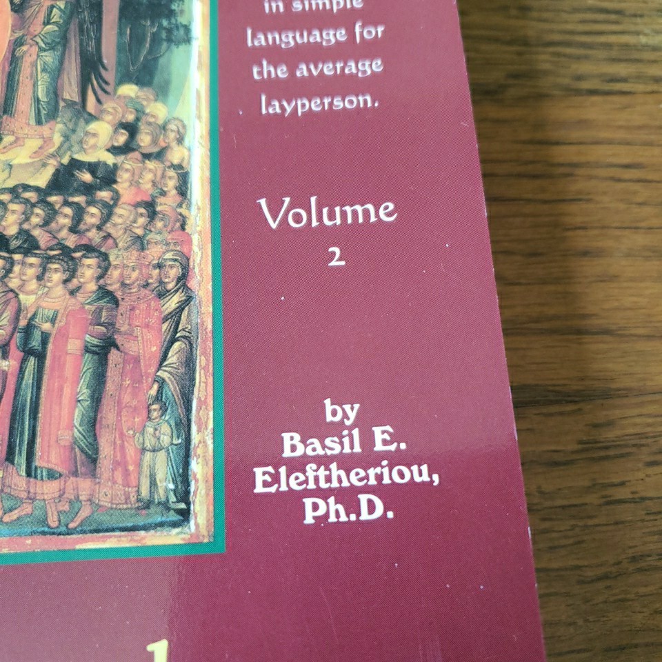 Encyclopedia of the Major Saints and Fathers of the Orthodox Church Vol. 1 & 2