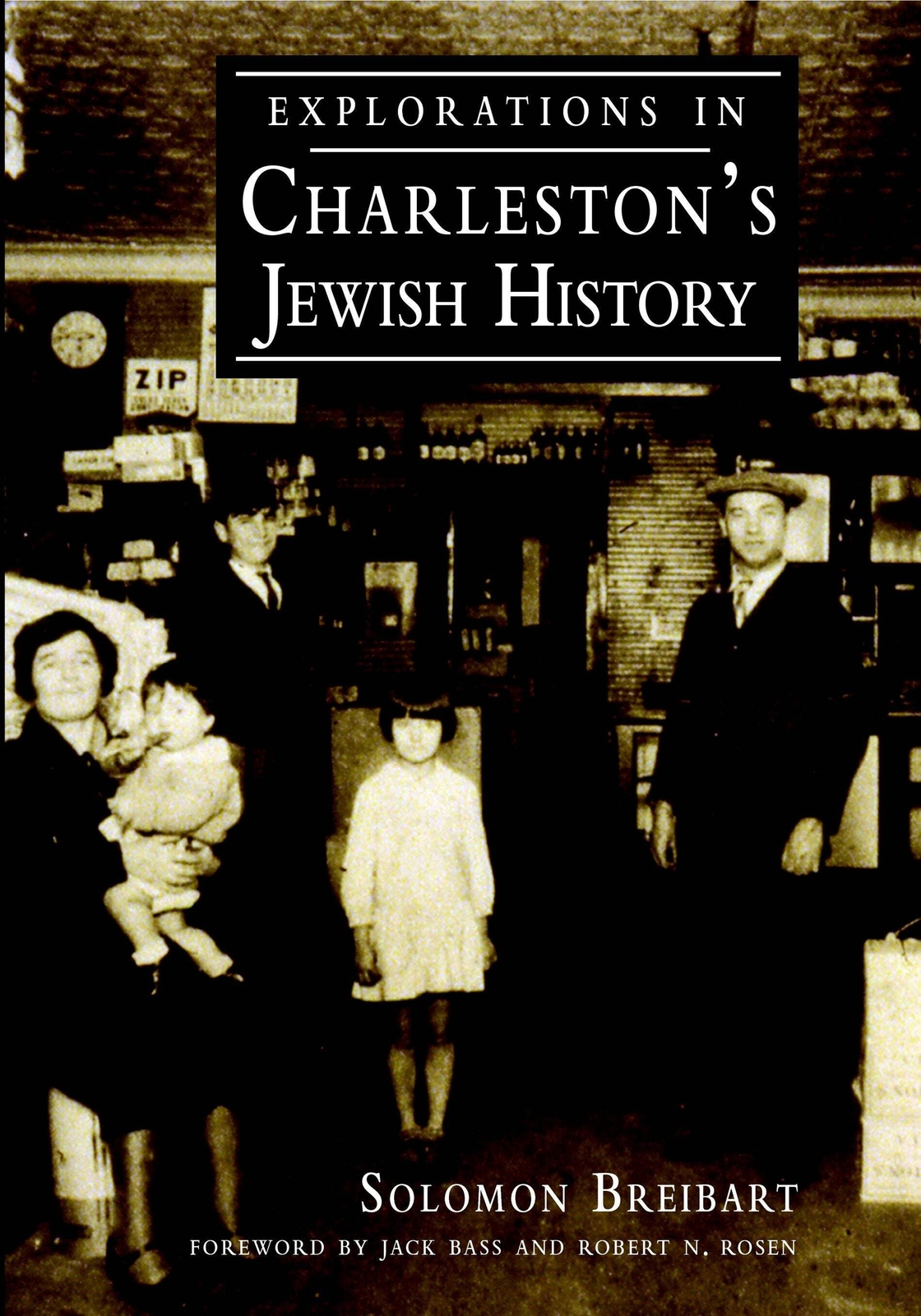 NEW The History Press Explorations in Charleston’s Jewish History, SC 9781596290