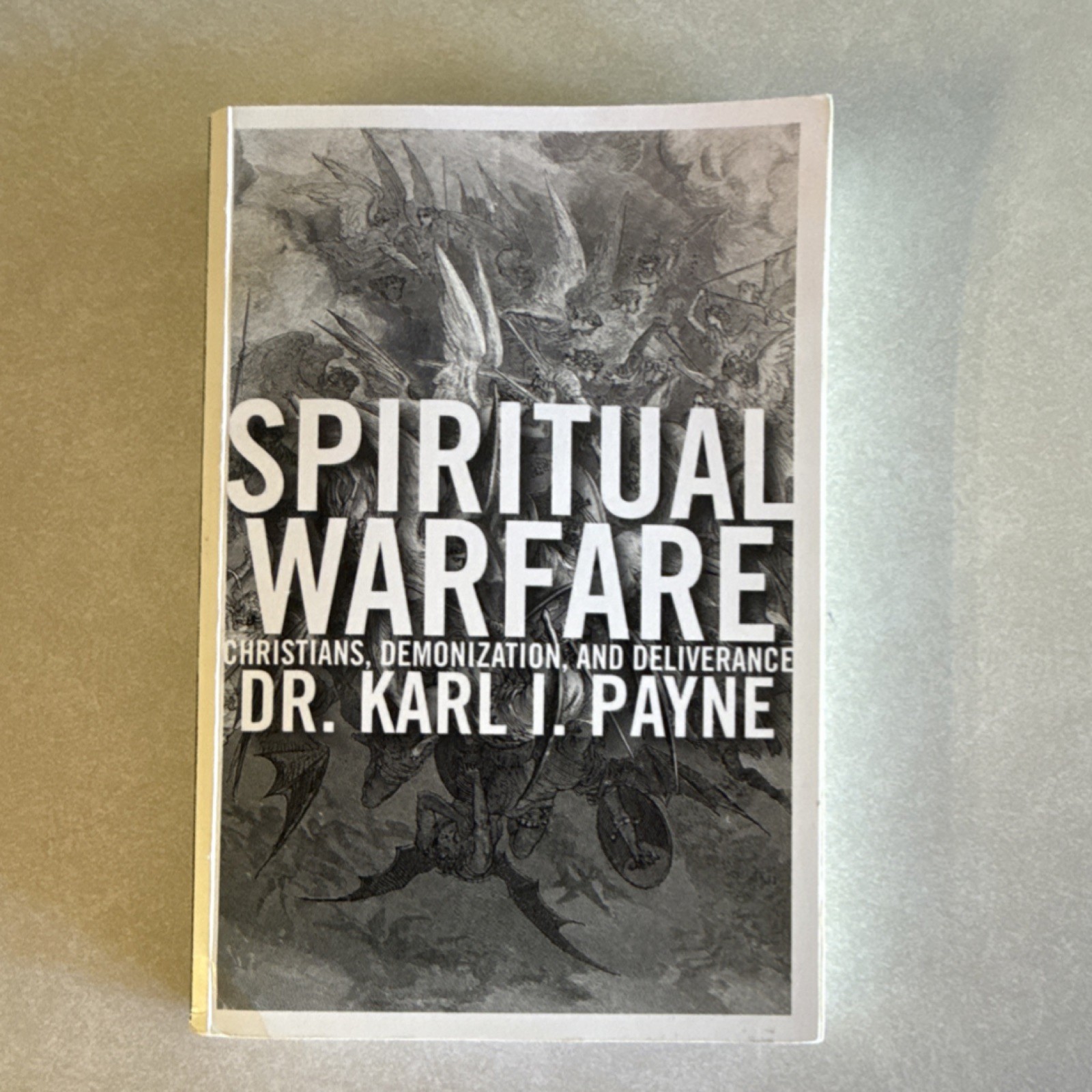 Spiritual Warfare Trade Paperback Book by Dr. Karl I. Payne WND Books Religion