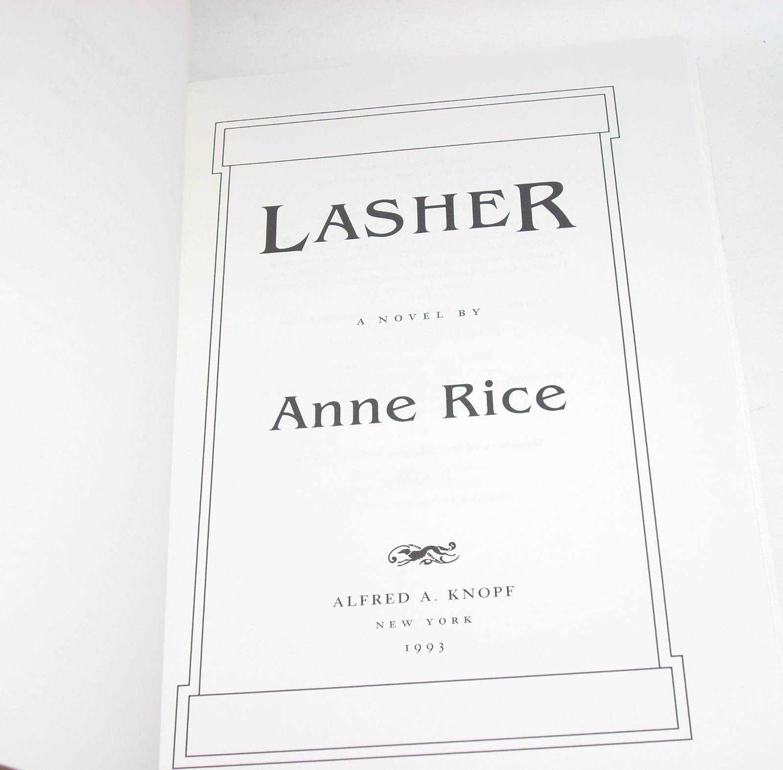 LASHER by Anne Rice, 1993 Hardcover Book – First Edition HC/DJ, Mayfair Witches