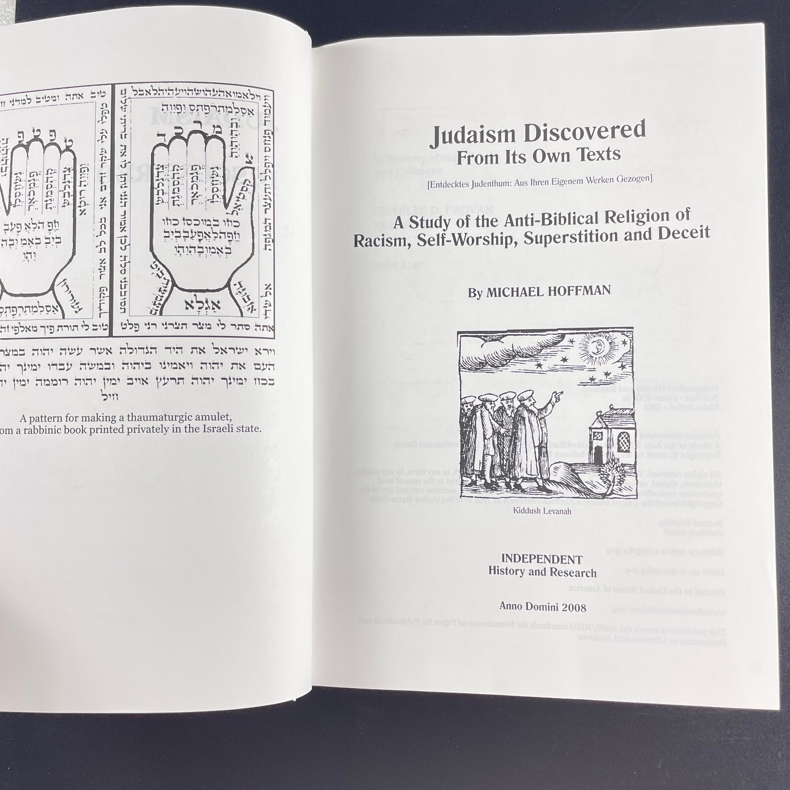Judaism Discovered : A Study of the Anti-Biblical Religion by Michael Hoffman