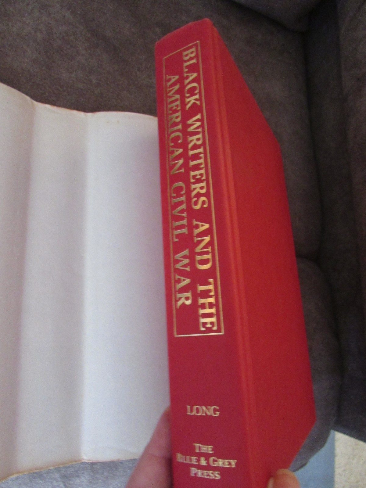 Civil War Curiosities by W. Garrison; Black Writers & The Civil War by R. Long