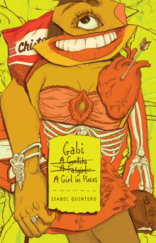 Gabi, a Girl in Pieces – Paperback By Quintero, Isabel – GOOD