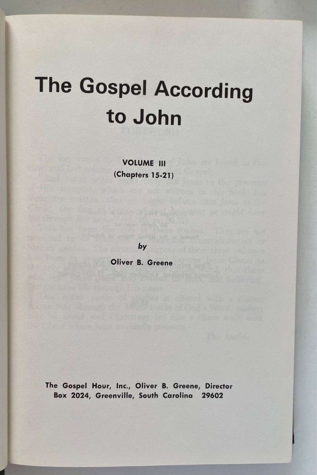 Set 3 THE GOSPEL ACCORDING TO JOHN Vol I II III The Gospel Hour Greene 1966 READ