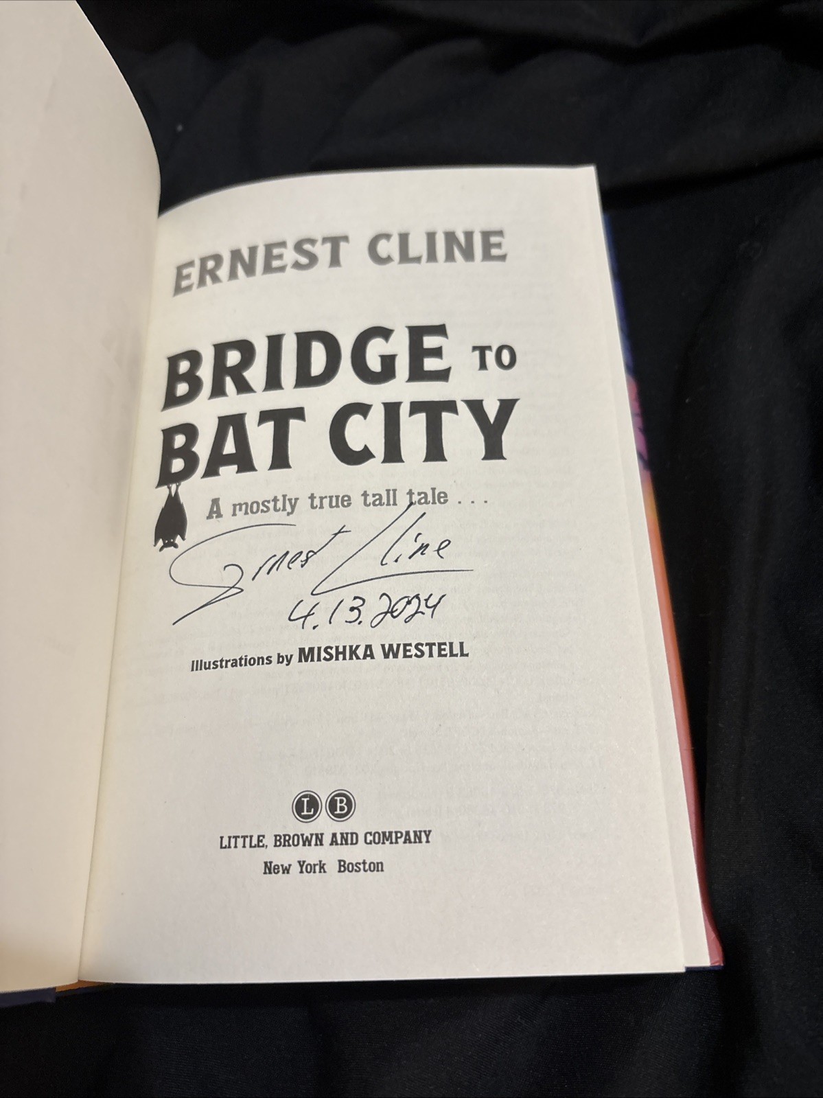 Bridge to Bat City SIGNED & Dated Ernest Cline Hardcover First Edition 1st Print