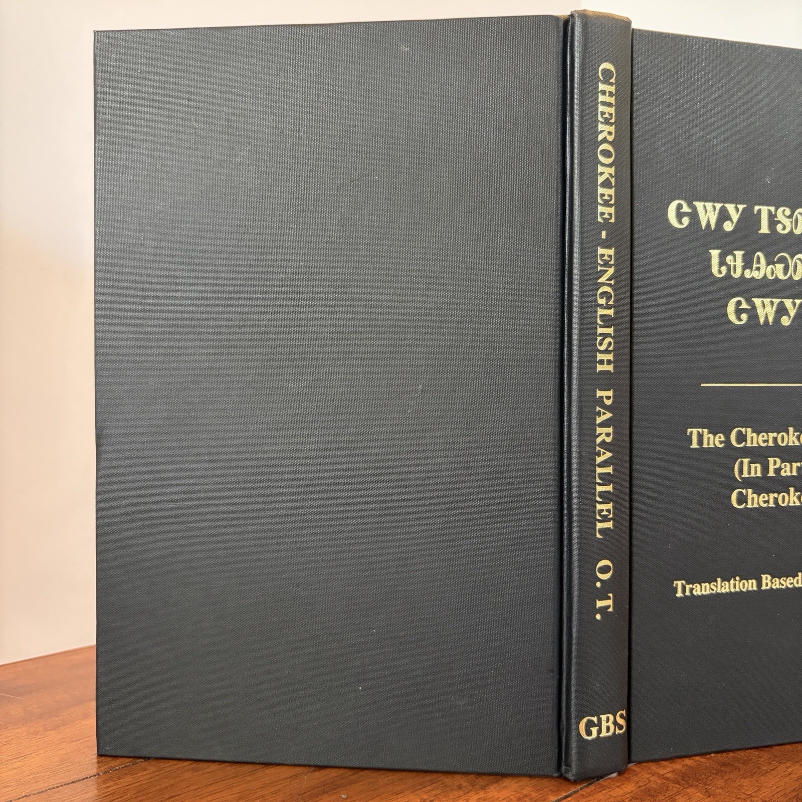 Cherokee Old Testament (in Part) & Parallel English by Global Bible Society 2016