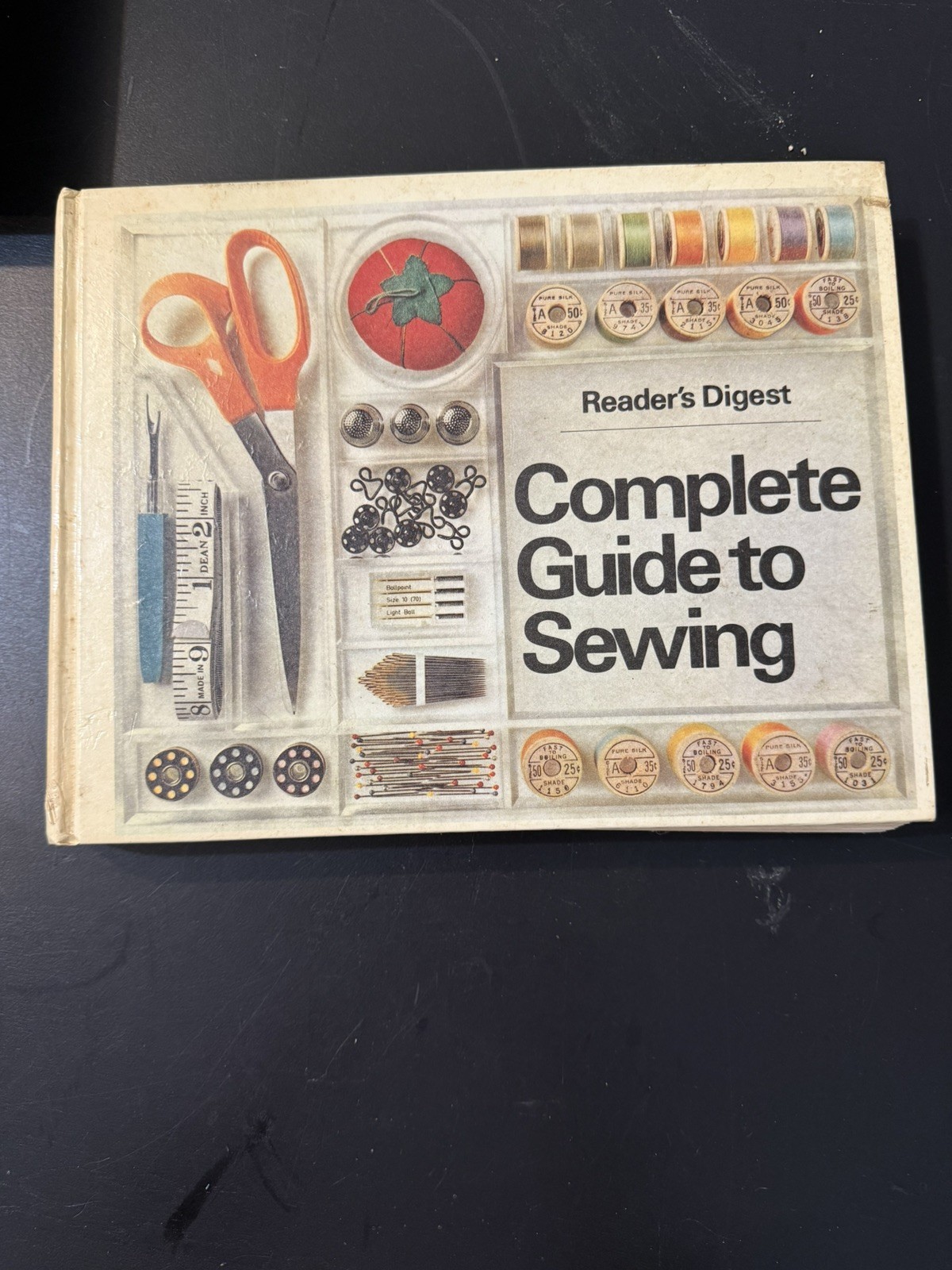 Vintage Reader’s Digest Complete Guide to Sewing by Reader’s Digest Editors 1976