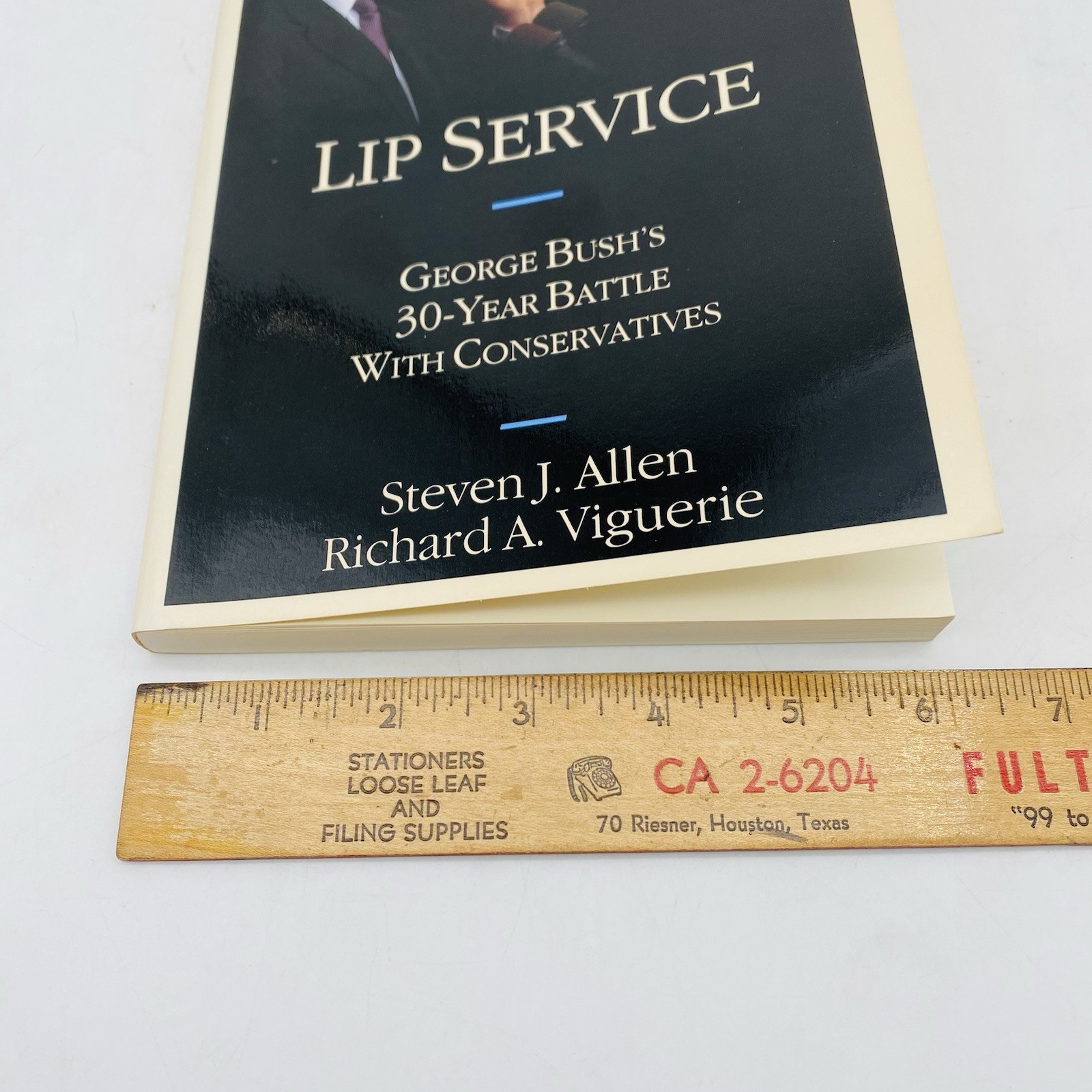 Lip Service by Steven J. Allen 1992 Trade Paperback George Bush’s 30-Year Battle