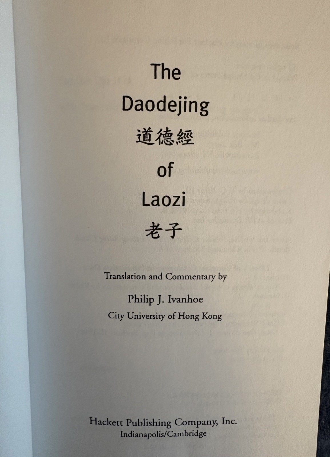 THE DAODEJING OF LAOZI By P. J. Ivanhoe, paperback, 2003, 125 pages